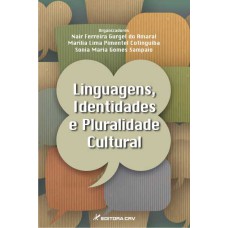 Linguagens, identidades e pluralidade cultural