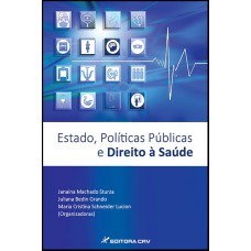 Estado, políticas públicas e direito à saúde