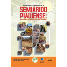 Desenvolvimento socioambiental no semiárido piauiense