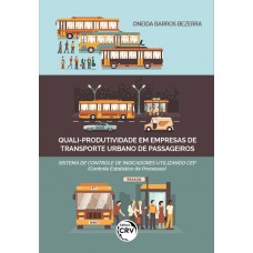 Quali-produtividade em empresas de transporte urbano de passageiros