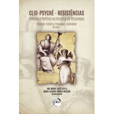 Clio-psyché resistências - Volume 1