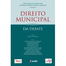 Direito municipal em debate - Volume 2