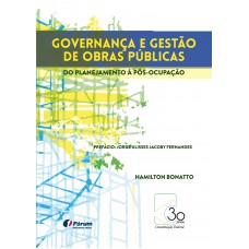Governança e gestão de obras públicas