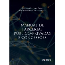 Manual de parcerias público-privadas e concessões