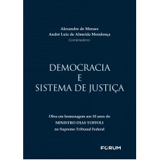 Democracia e sistema de justiça