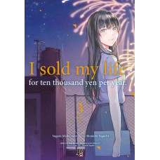 I Sold My Life For Ten Thousand Yen Per Year - Vol. 03