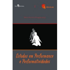 Estudos em performance e performatividades