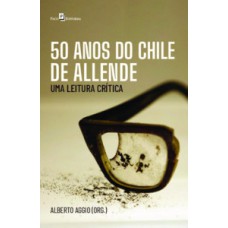 50 anos do Chile de Allende