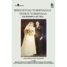 Shigueyki Yoshinaga e Tatsue Yoshinaga
