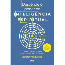 Desvende o poder da inteligência espiritual