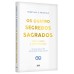 Os quatro segredos sagrados para o amor e a prosperidade