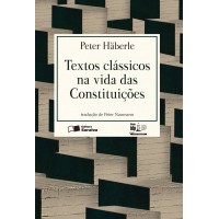 Textos clássicos na vida das constituições - 1ª edição de 2016