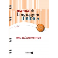 Manual de linguagem jurídica - 3ª edição de 2017