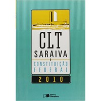 Clt Saraiva E Constituicao Federal - 2017 - Acompanha Clt - Legislacao Saraiva De Bolso