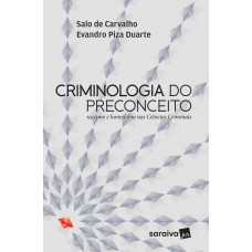 Criminologia do preconceito - 1ª edição de 2017