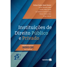 Instituições de direito público e privado - 15ª edição de 2017