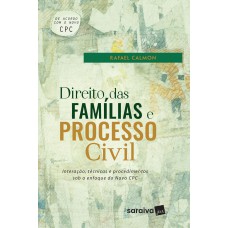 Direito das famílias e processo civil - 1ª edição de 2017