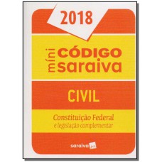 Mínicódigo Saraiva Civil - Constituição Federal E Legislação Complementar