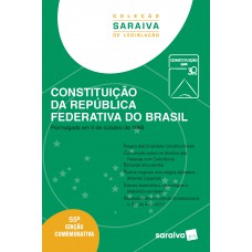 Constituição da República Federativa do Brasil - 55ª edição de 2018