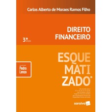 Direito financeiro esquematizado® - 3ª edição de 2018