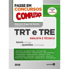 Passe em concursos públicos : Completaço® : TRT e TRE - 1ª edição de 2018