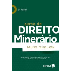 Curso de direito minerário - 3ª edição de 2018