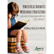 Bibliotecas infantis mexicanas e brasileiras