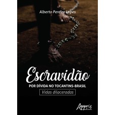 Escravidão por dívida no Tocantins-Brasil
