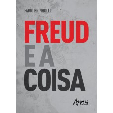 Freud e a coisa