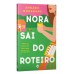 Nora sai do roteiro