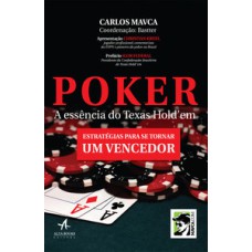 Poker a essência do texas hold''''em