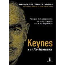 Keynes e os Pós-keyneasianos