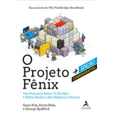 O projeto fênix – Edição comemorativa