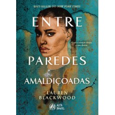 Entre paredes amaldiçoadas