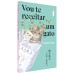 Vou te receitar um gato