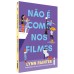 Não é como nos filmes