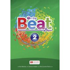 On The Beat: Student''''s Book W/Wb & Digital Book-2