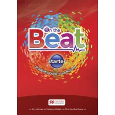 On The Beat: Student''''s Book W/Wb & Digital Book-Starter
