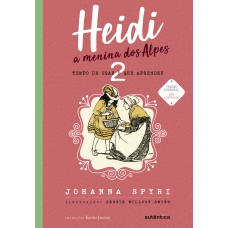 Heidi – Vol. 2 - (Texto integral - Clássicos Autêntica)