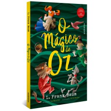 O Mágico de Oz - (Texto integral - Clássicos Autêntica)