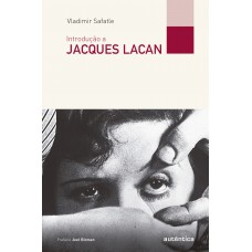 Introdução a Jacques Lacan
