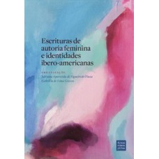 Escrituras de autoria feminina e identidades ibero-americanas