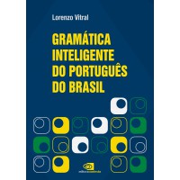 Gramática inteligente do português do Brasil