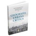 Geografia urbana crítica