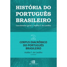 História do português brasileiro - vol. 2