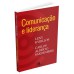 Comunicação e liderança - volume 1