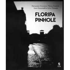 Floripa Pinhole