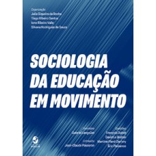 Sociologia da educação em movimento