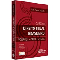 Curso De Direito Penal Brasileiro - Parte Especial - Vol. II - 16ª Ed. - 2018