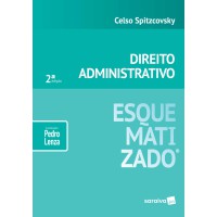 Direito administrativo esquematizado - 2ª edição de 2019